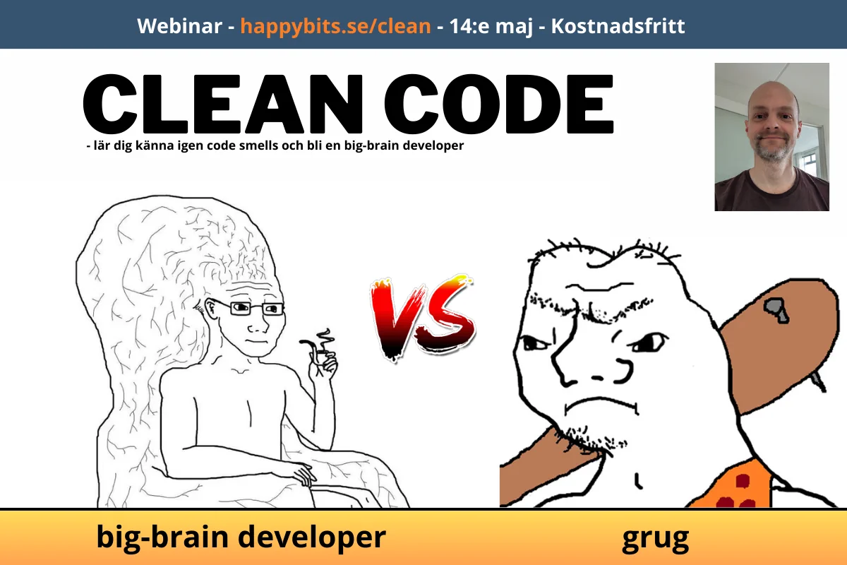 Clean Code - Lär dig känna igen code smells och bli en big-brain developer